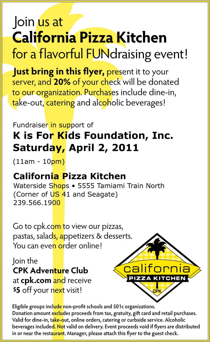 California Pizza Kitchen Fundraiser Flyer California Pizza Kitchen Fundraiser Flyer