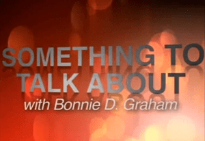 0 - Bonnie Graham Something to Talk About TV - Show Sign Closing Credits screen shot 1a 03-24-15